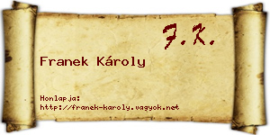 Franek Károly névjegykártya